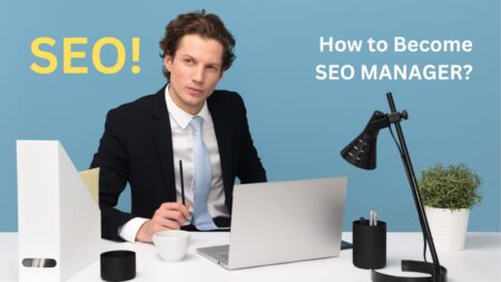 how to become seo manager