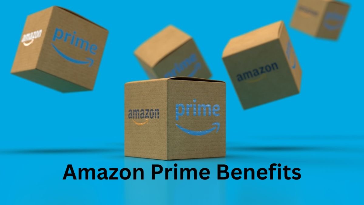 Amazon prime benefits