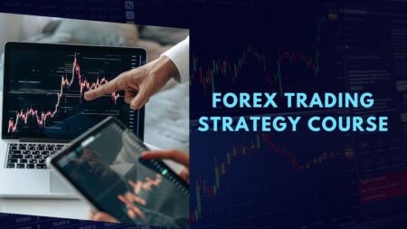 forex trading strategy course