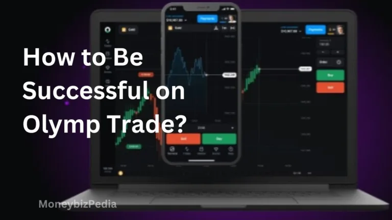 how to be successful on olymp trade