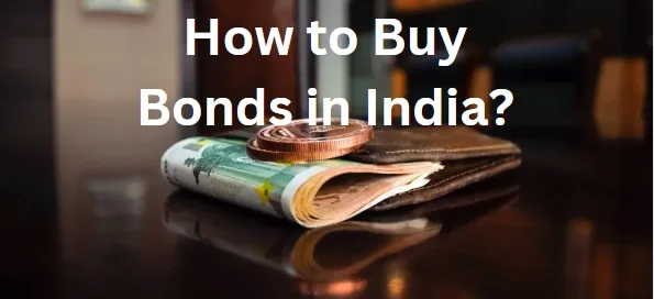 How to buy bonds in India